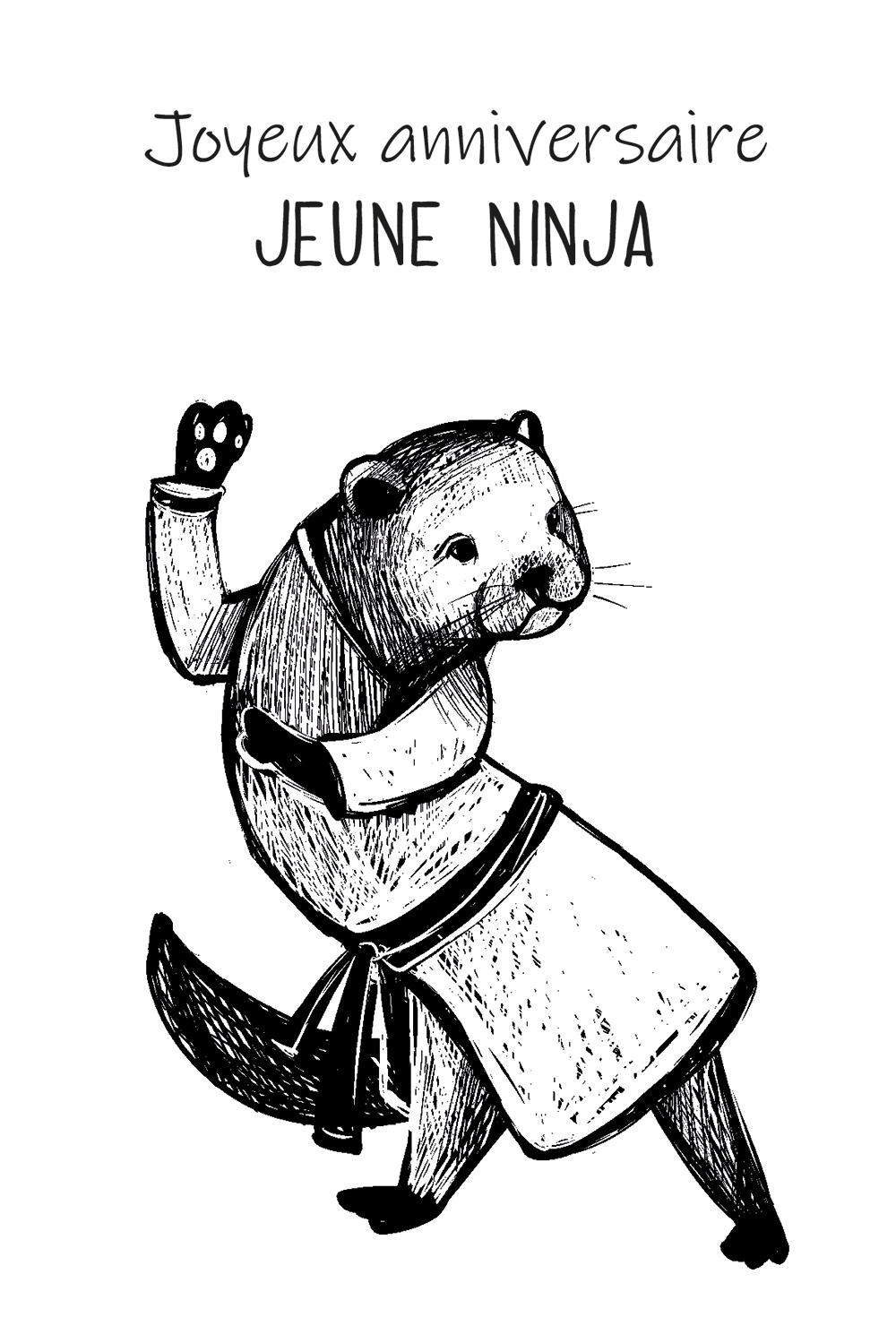 Carte anniversaire 10x15 cm enfant ninja dessin en noir et blanc