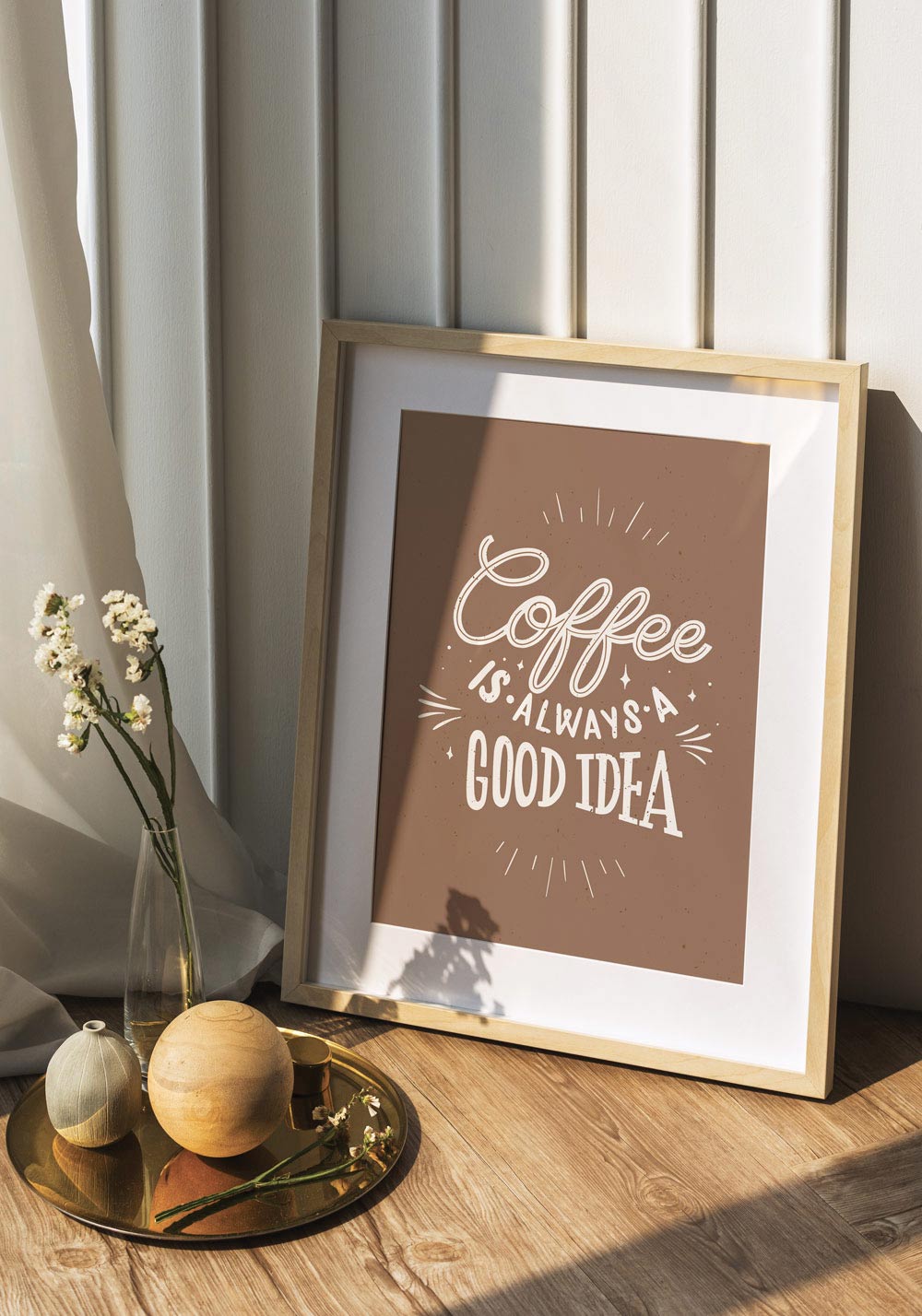 Affiche citation Coffee is always a good idea - Artcamia